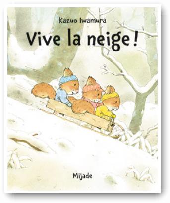 Nic‚ Nac et Noc<br />Vive la neige !