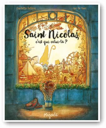 Saint Nicolas‚ c’est qui celui–là?