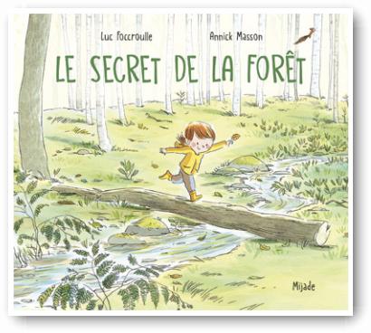 Secret de la forêt (Le)