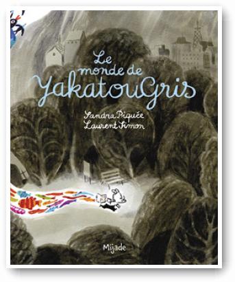 Monde de Yakatougris (Le)