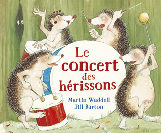 Concert des <br />hérissons (Le)