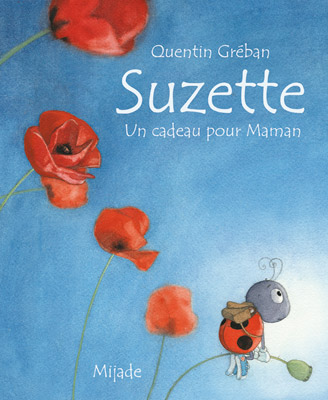 Suzette‚ un cadeau<br />pour Maman