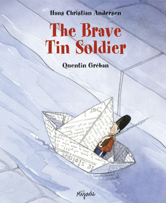 The brave tin soldier